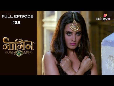 Naagin 3 - 26th August 2018 - नागिन 3 - Full Episode